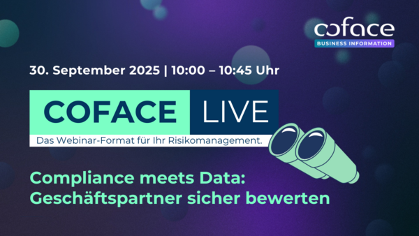 Zu sehen ist ein klassischer Banner, der ein Coface-Live-Webinar bewirbt. Auf diesem befindet sich der Webinartitel "Coface LIVE – Compliance meets Data: Geschäftspartner sicher bewerten" sowie das Event-Datum. Farblich ist der Banner in den Coface-Farben Lila, Blau und Grün gehalten. In der oberen rechten Ecke befindet sich das Logo "Coface Business Information".